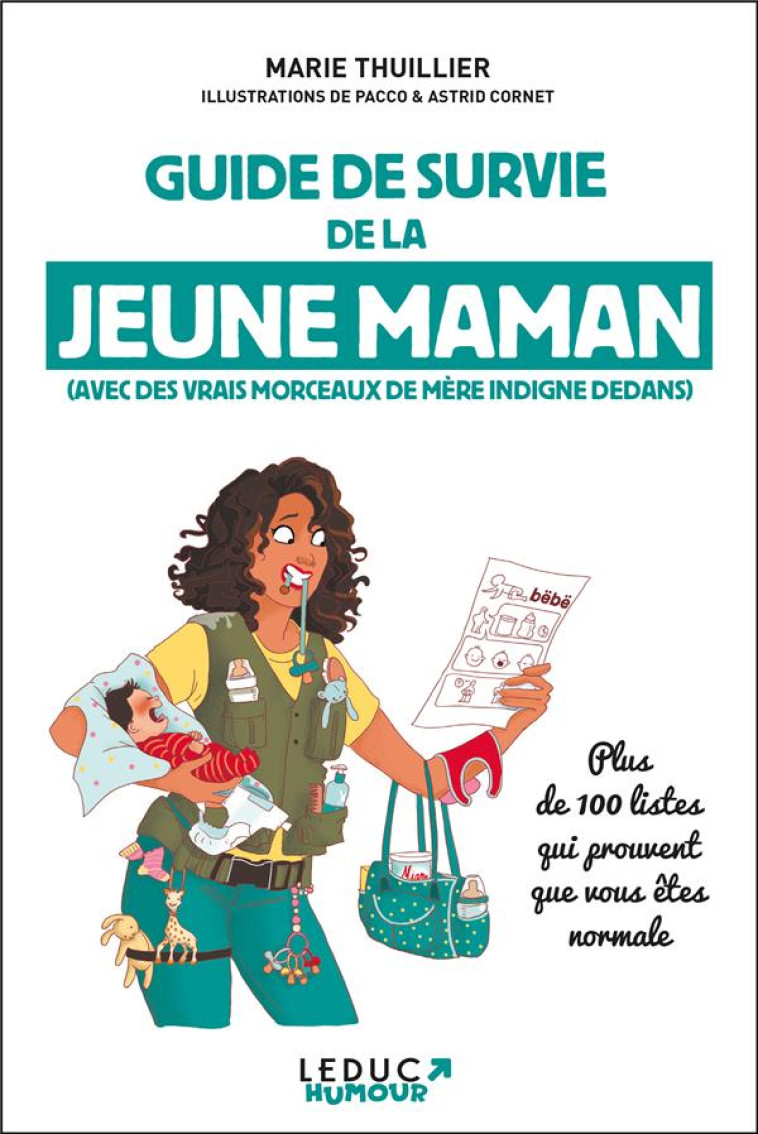 GUIDE DE SURVIE DE LA JEUNE MAMAN - THUILLIER/PACO - TUT TUT