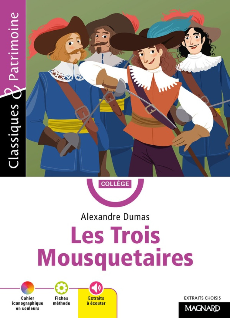 LES TROIS MOUSQUETAIRES - CLASSIQUES & PATRIMOINE - DUMAS/MALTERE - MAGNARD