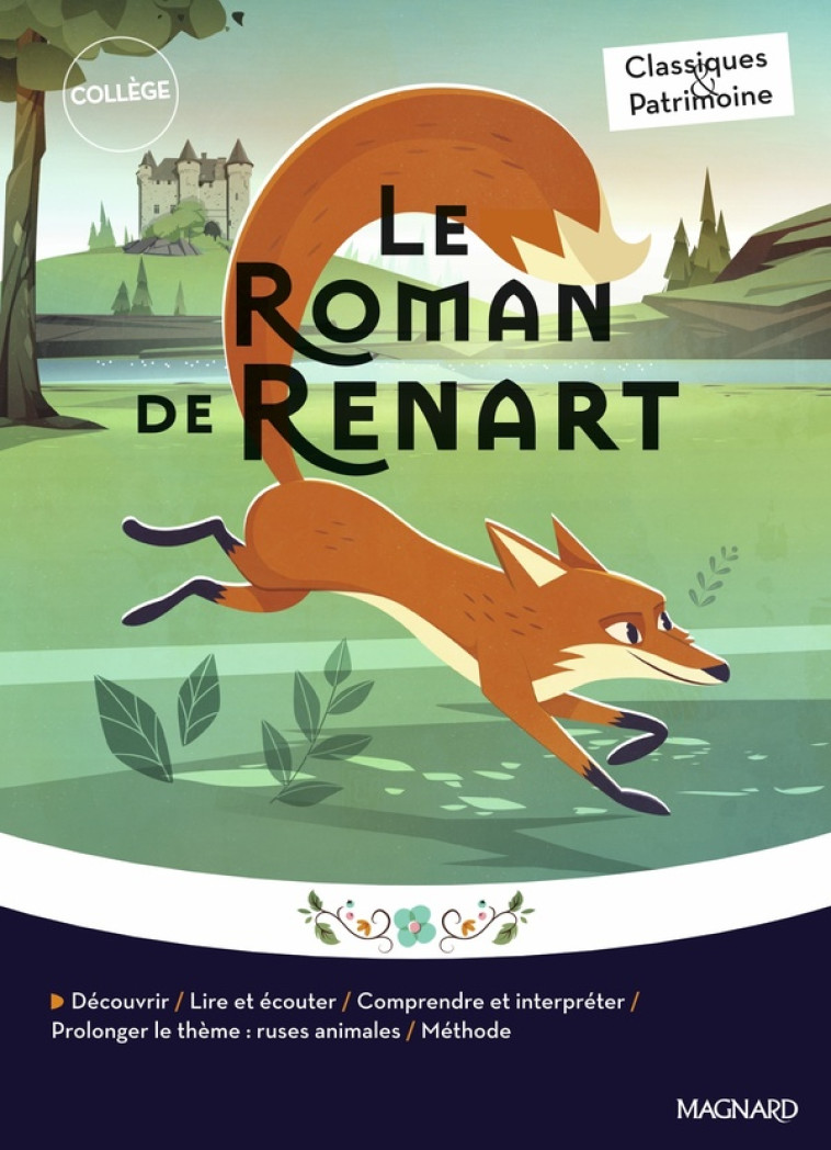 LE ROMAN DE RENART - CLASSIQUES ET PATRIMOINE - ANONYME/PELLISSIER - MAGNARD