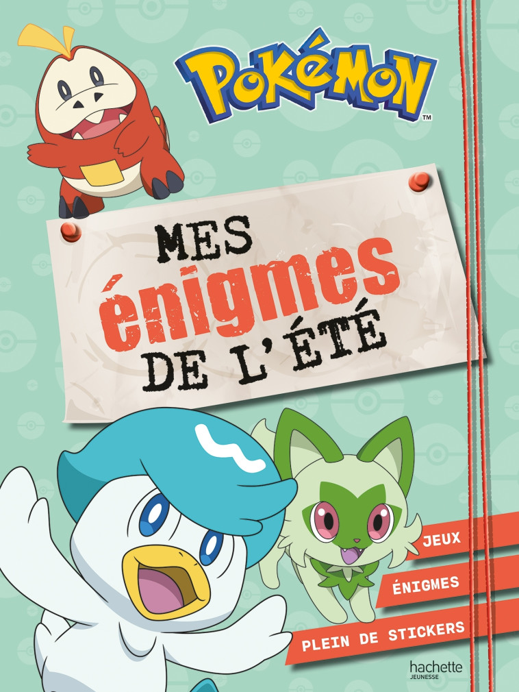 POKEMON - MES ENIGMES DE L-ETE - ACTIVITES ET AUTOCOLLANTS - The Pokémon Company,   - HACHETTE JEUN.