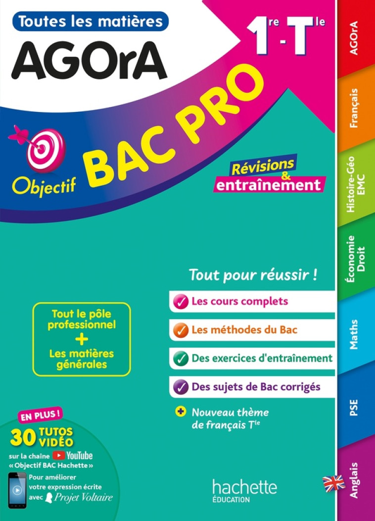 OBJECTIF BAC PRO AGORA (1RE ET TERM) - TOUTES LES MATIERES - BAC 2025/2026 - PROST/DEDEYAN/GOLA - HACHETTE