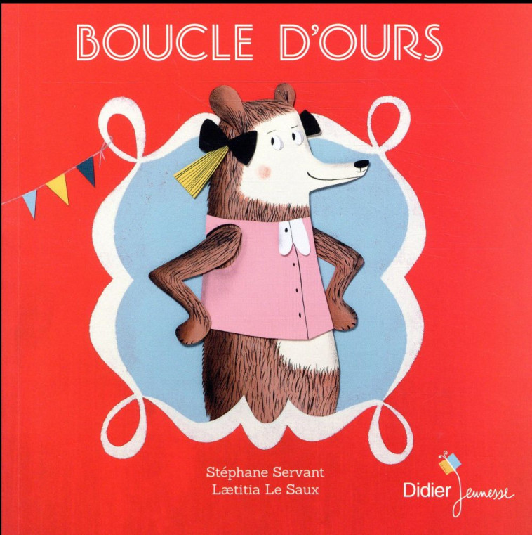 BOUCLE D-OURS - SERVANT/LE SAUX - DIDIER