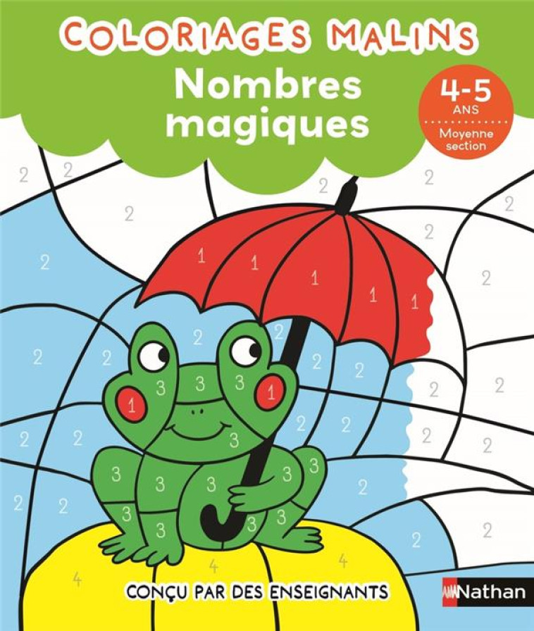 NOMBRES MAGIQUES MS - COLORIAGES MALINS - CHICA/AHRWEILLER - CLE INTERNAT