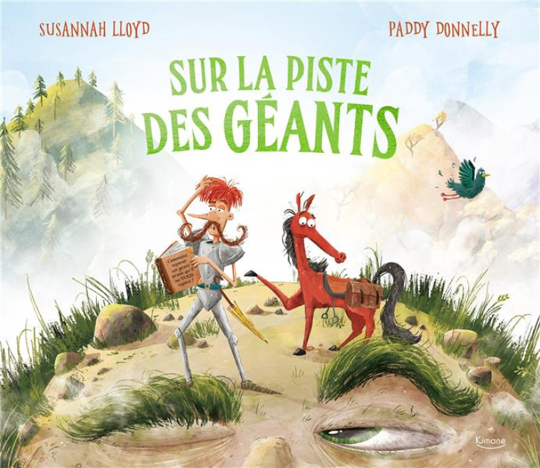 SUR LA PISTE DES GEANTS - LLOYD/DONNELLY - KIMANE