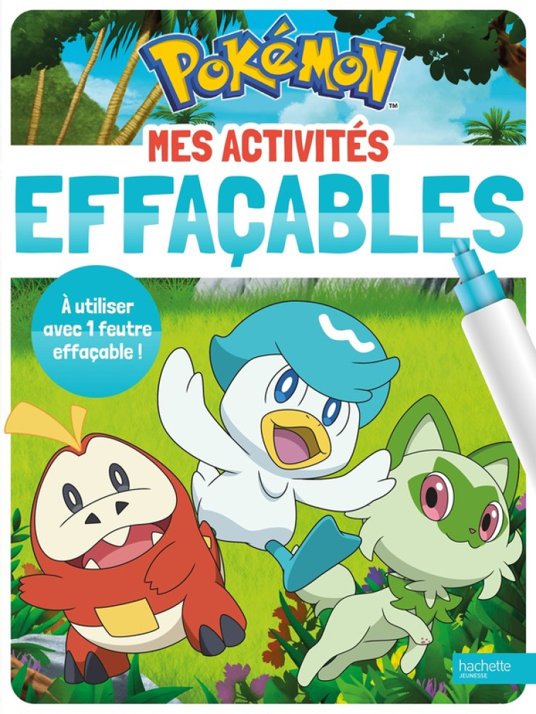 POKEMON - MES ACTIVITES EFFACABLES - THE POKEMON COMPANY - HACHETTE