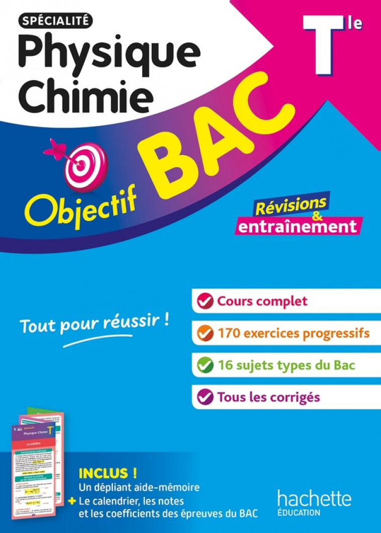 OBJECTIF BAC TLE SPECIALITE PHYSIQUE CHIMIE - DETRE/LATCHIMY - HACHETTE