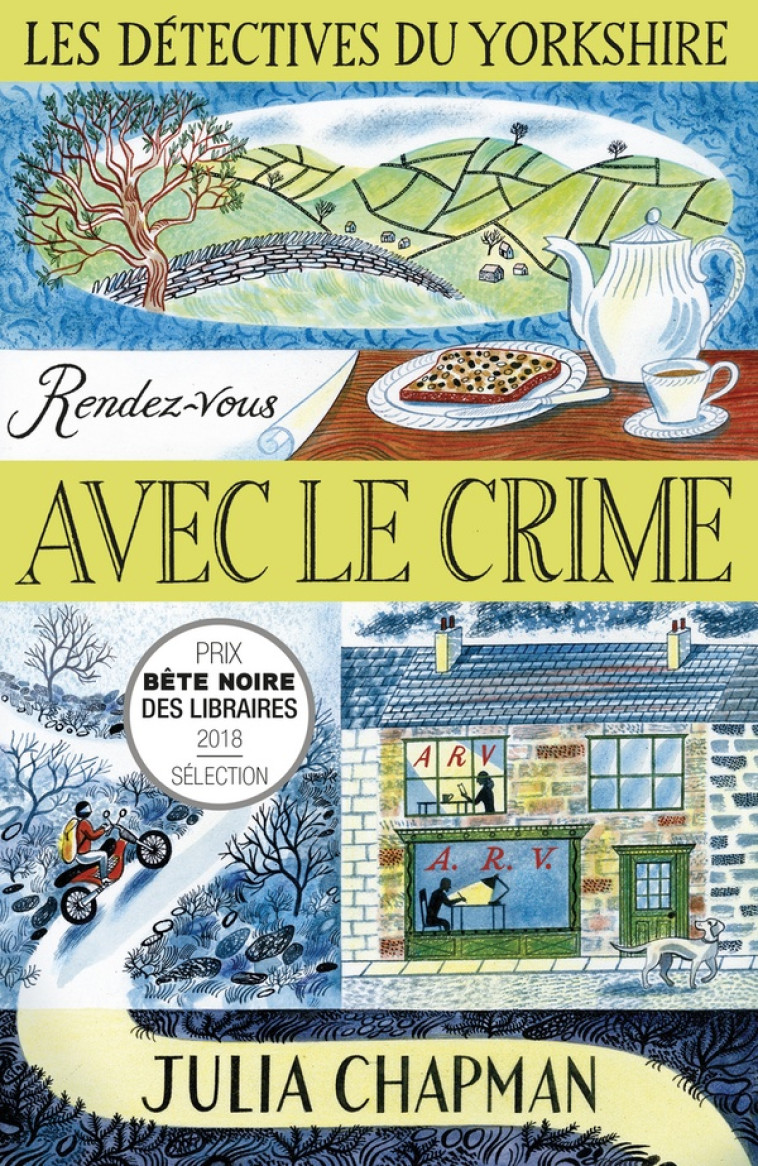 LES DETECTIVES DU YORKSHIRE TOME 1 : RENDEZ-VOUS AVEC LE CRIME - CHAPMAN  JULIA - ROBERT LAFFONT