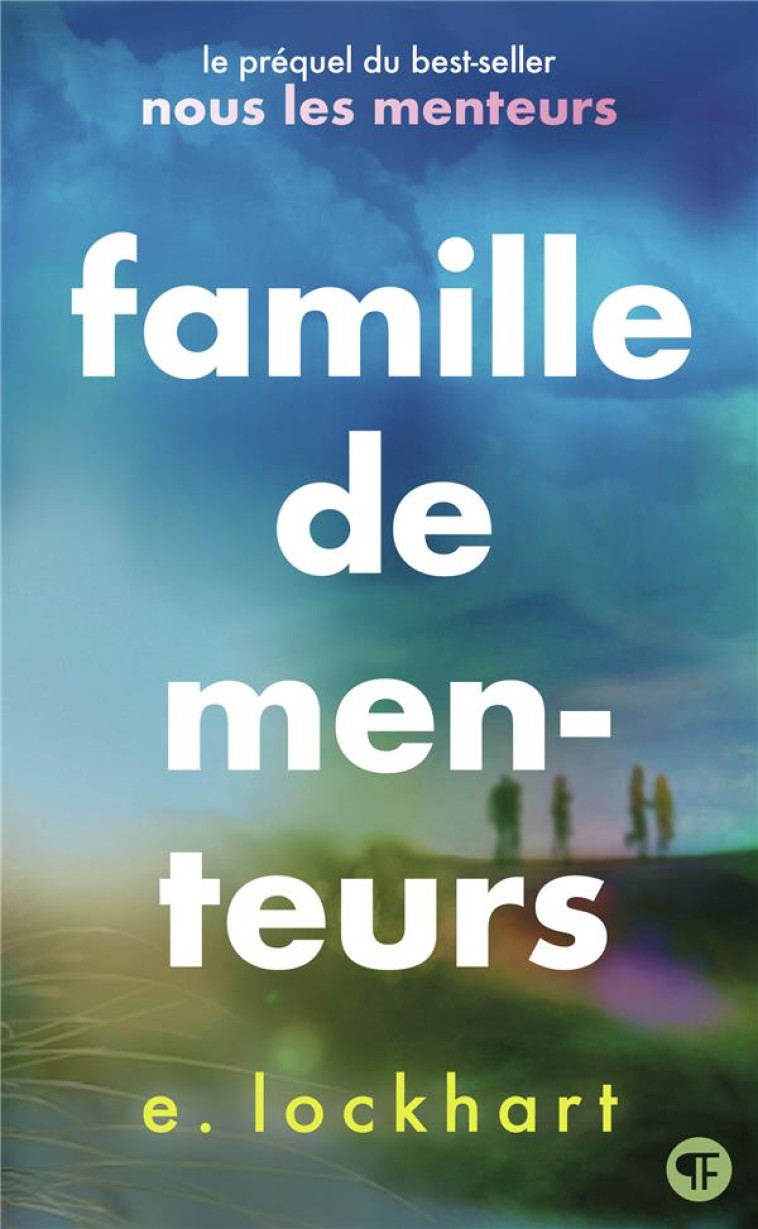 FAMILLE DE MENTEURS - LOCKHART E. - GALLIMARD