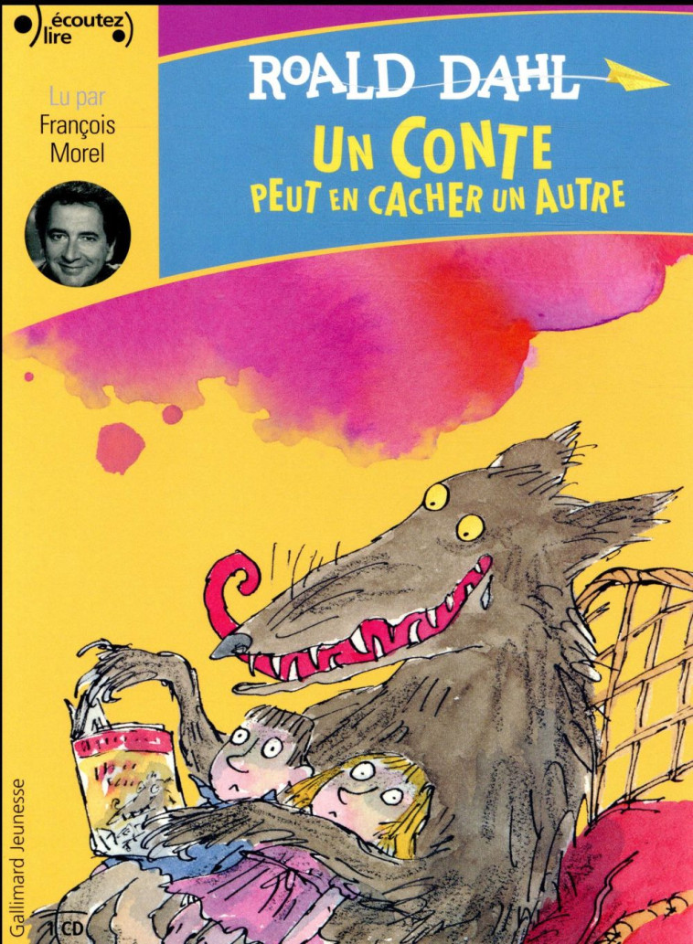 UN CONTE PEUT EN CACHER UN AUTRE CD - DAHL ROALD - Gallimard-Jeunesse