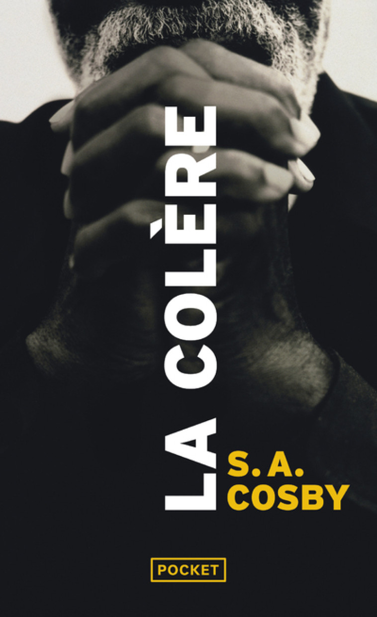 La Colere - Cosby S. A., Szczeciner Pierre - POCKET