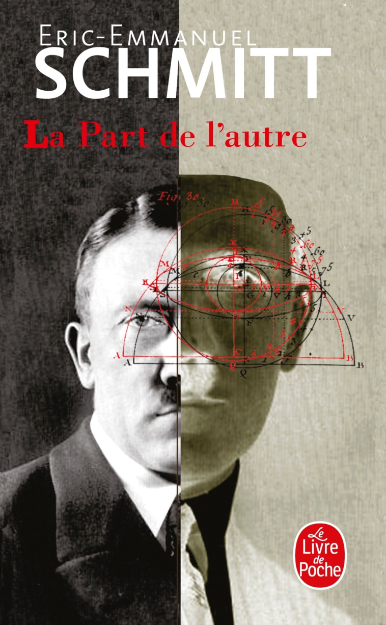 La Part de l'autre - Schmitt Éric-Emmanuel - LGF