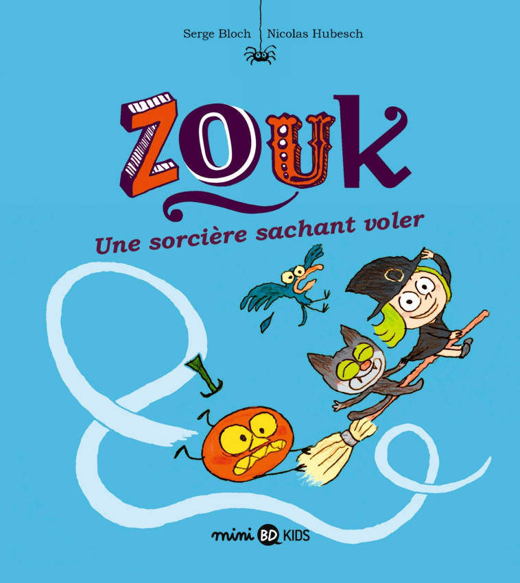 Zouk, Tome 20 - Hubesch Nicolas, Bloch Serge - BAYARD JEUNESSE