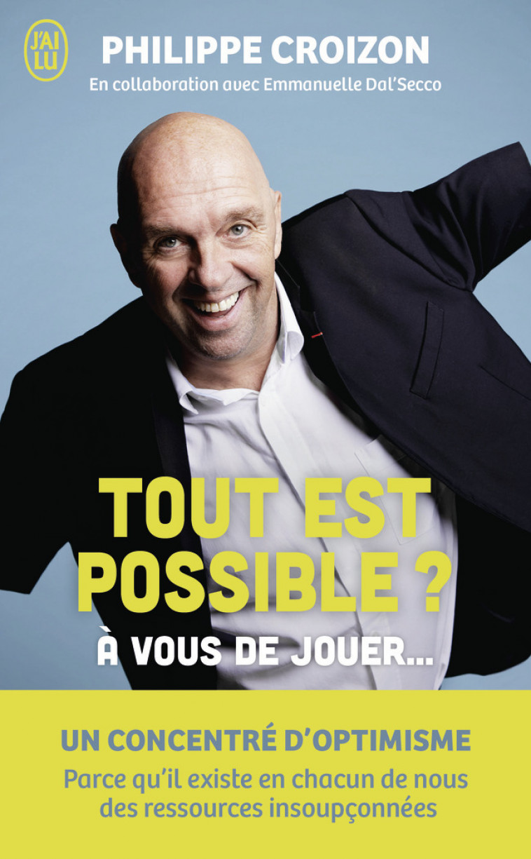 TOUT EST POSSIBLE - CROIZON/DAL-SECCO - J-AI LU