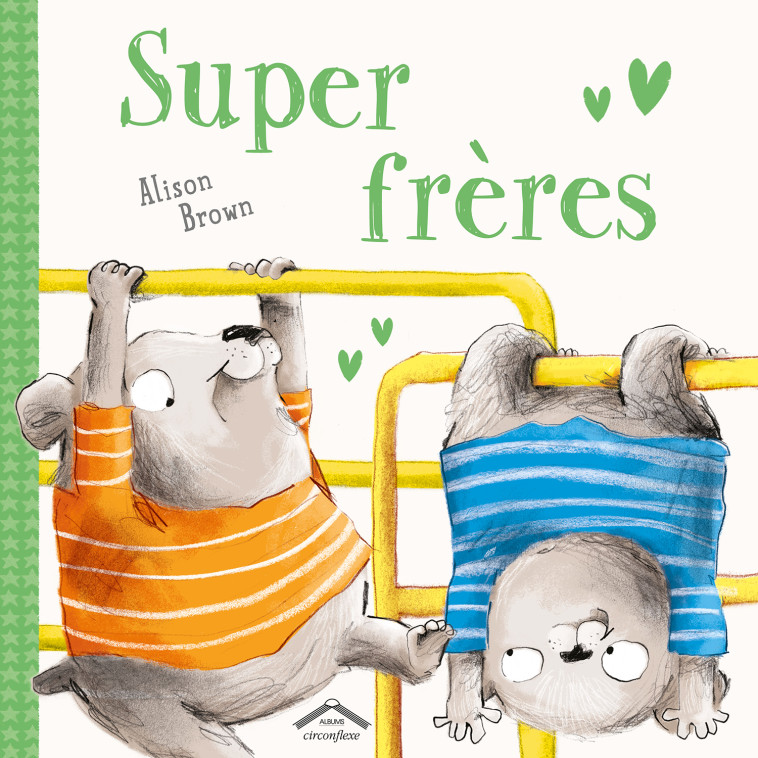 Super Frères - Brown Alison - CIRCONFLEXE