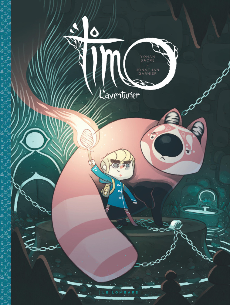 Timo l'Aventurier - Tome 1 - Timo, l'Aventurier tome 1 - Sacré Yohan Sacré Yohan, Garnier Jonathan Garnier Jonathan - LOMBARD