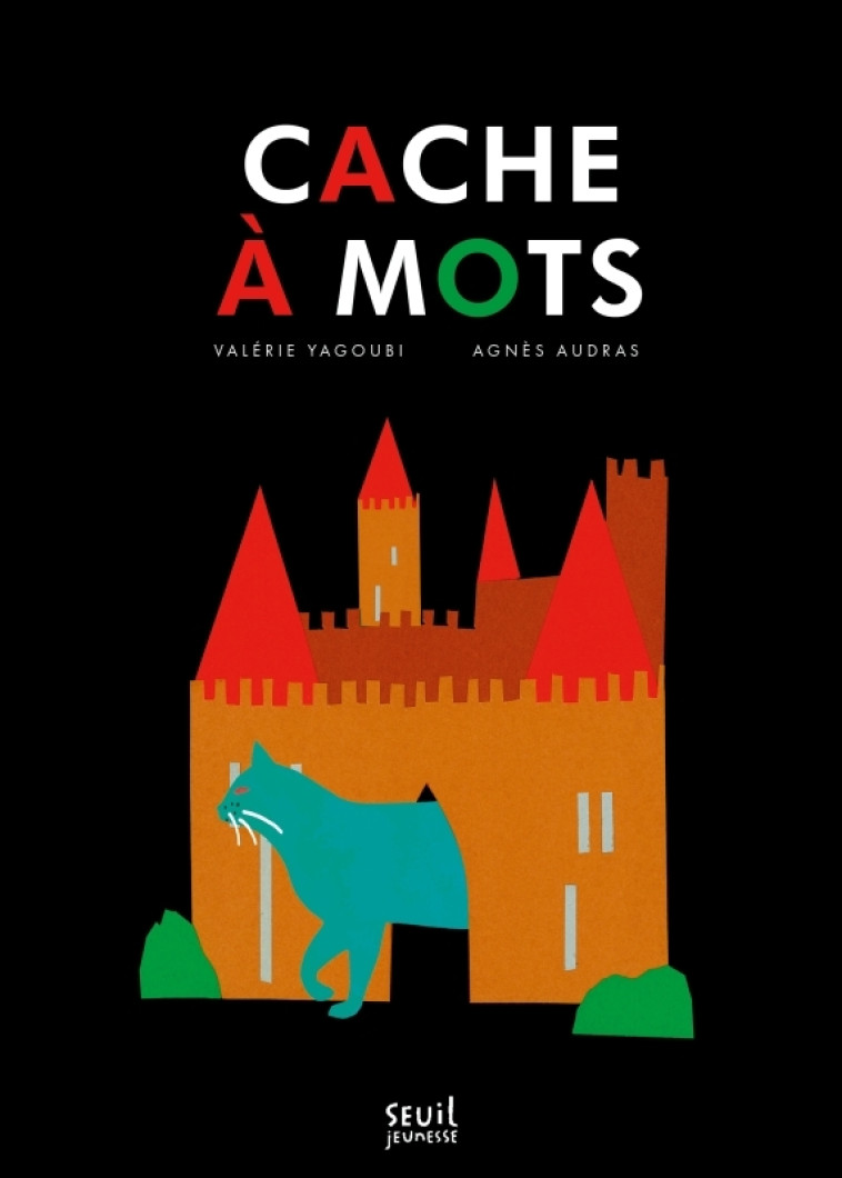 Cache à mots - Yagoubi Valérie, Audras Agnès - SEUIL JEUNESSE