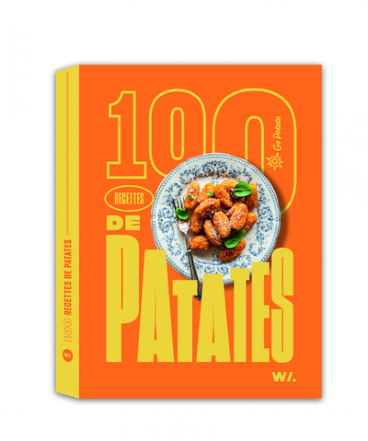 100 recettes de patates - Collectif d'auteurs Collectif d'auteurs, Collectif D'Auteurs  - WEBEDIA BOOKS