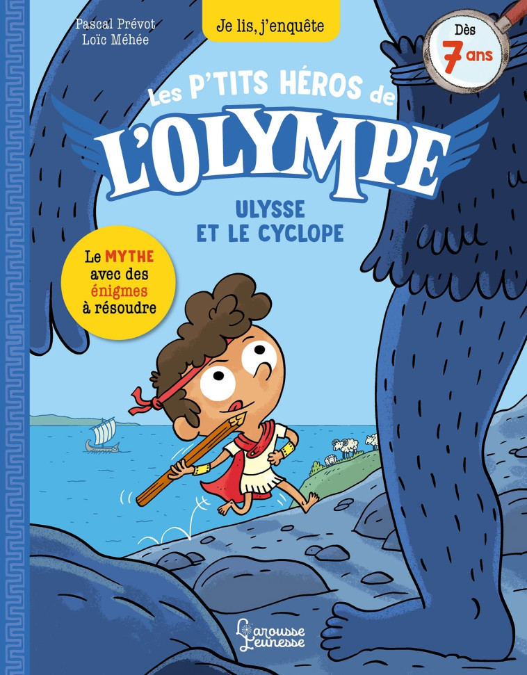 Les petits héros de l'Olympe - Ulysse et le cyclope - Prévot Pascal, Méhée Loïc - LAROUSSE