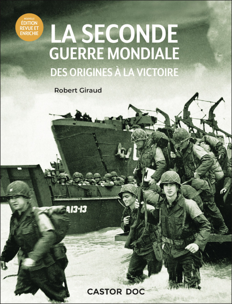 La Seconde Guerre mondiale - Giraud Robert - PERE CASTOR