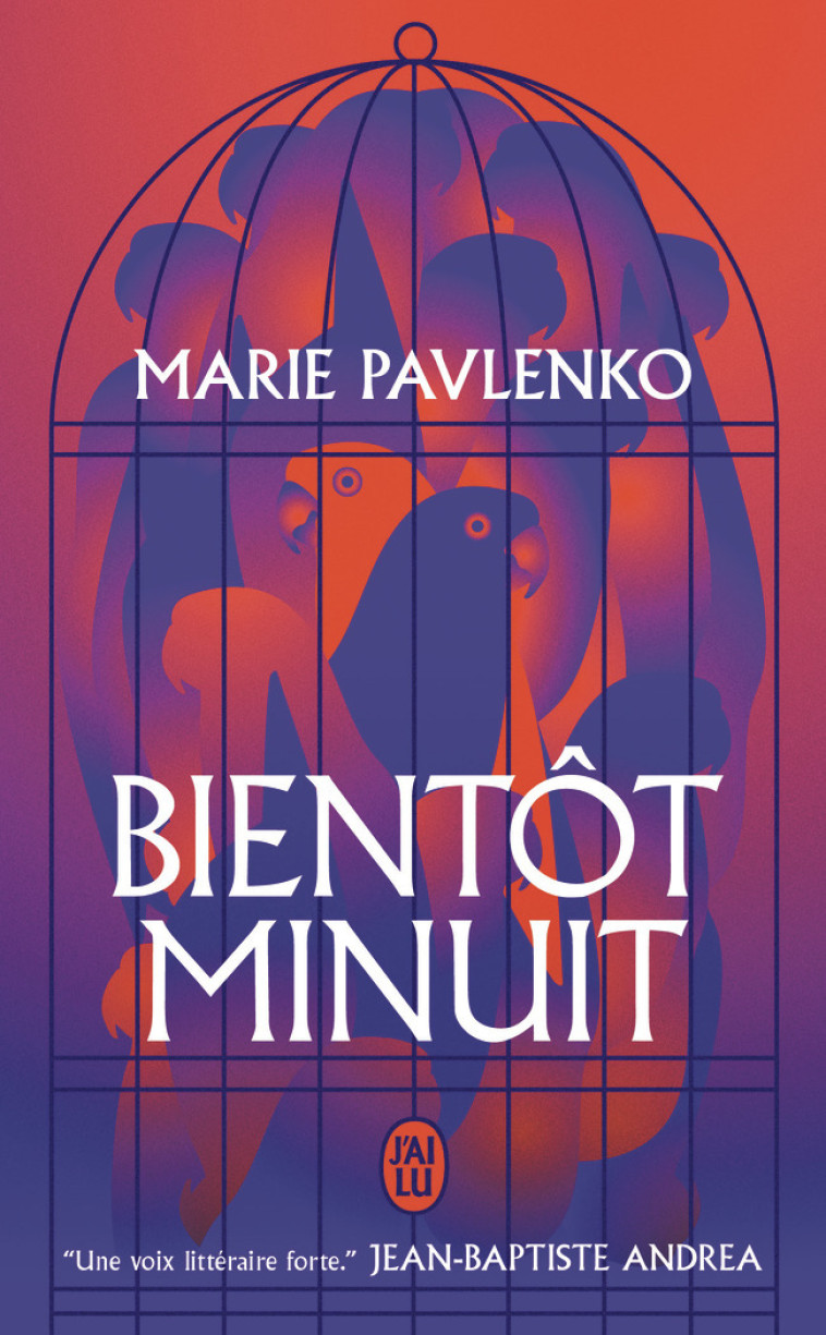 BIENTOT MINUIT - PAVLENKO MARIE - J-AI LU