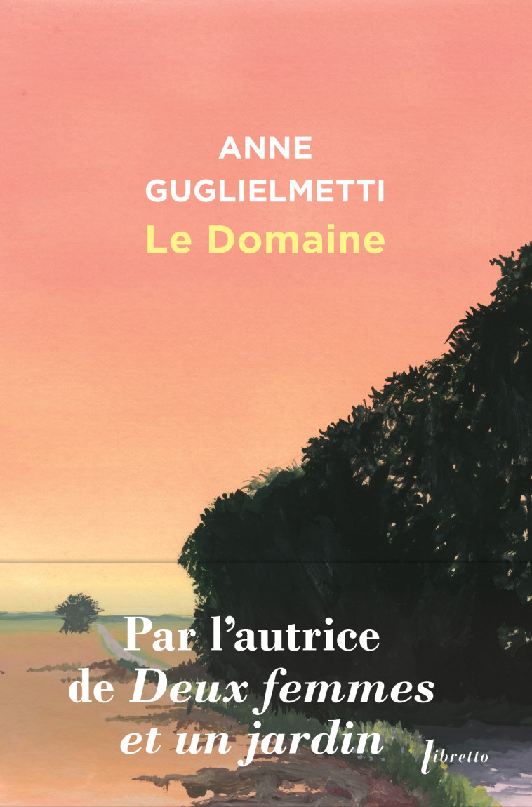 Le Domaine - Guglielmetti anne  - LIBRETTO