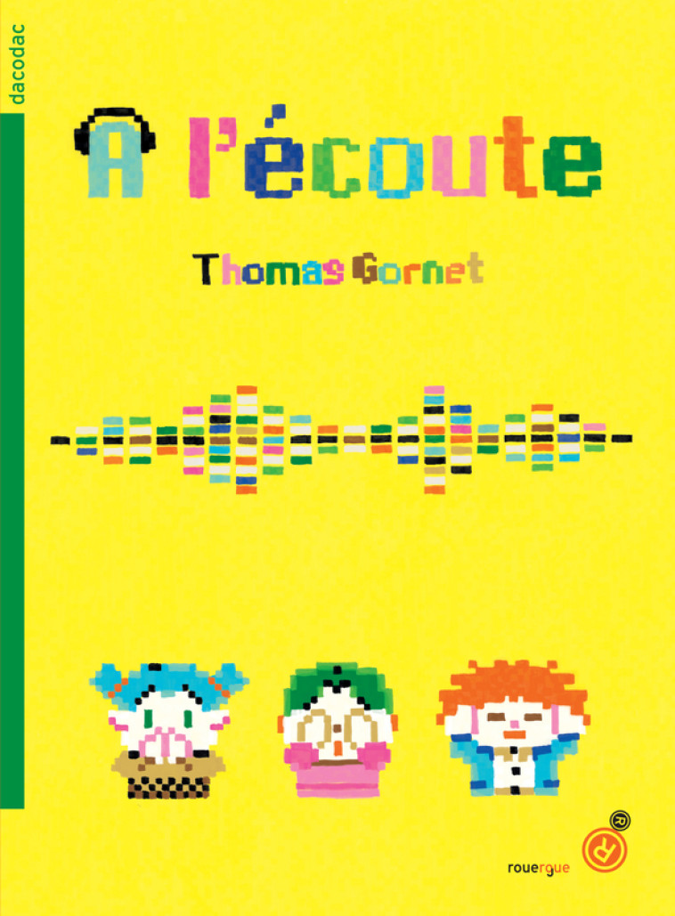 À l'écoute - Gornet Thomas - ROUERGUE