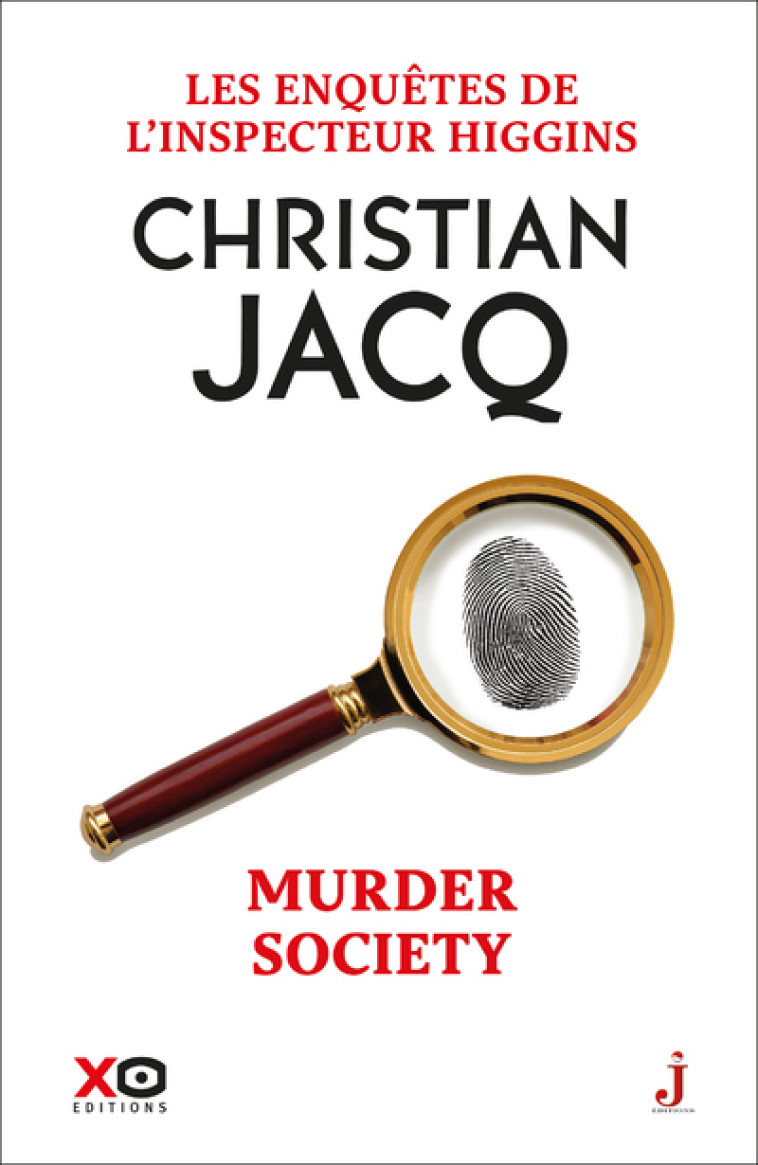 Les enquêtes de l'inspecteur Higgins - Tome 54 Murder Society - Jacq Christian - XO