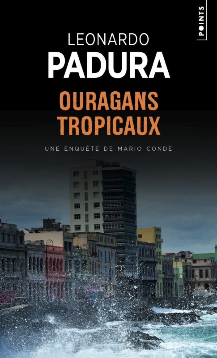 OURAGANS TROPICAUX - PADURA LEONARDO - POINTS