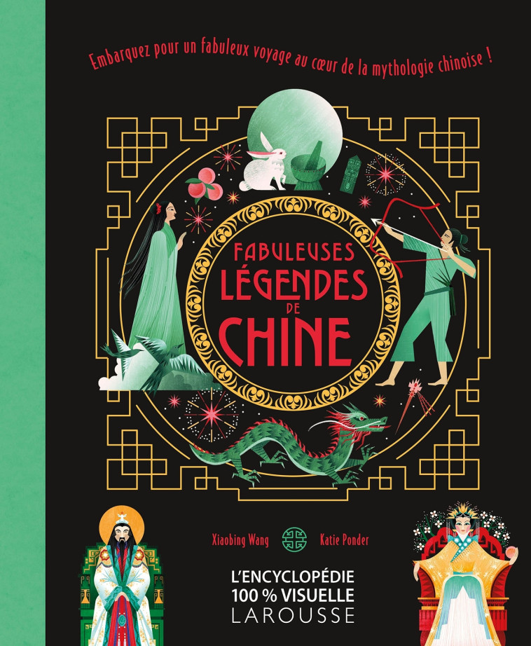 Fabuleuses légendes de Chine - Collectif  - LAROUSSE