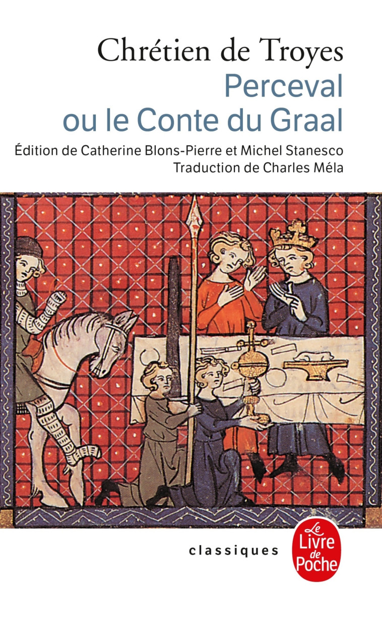 Perceval ou le conte du Graal - Troyes Chrétien - LGF