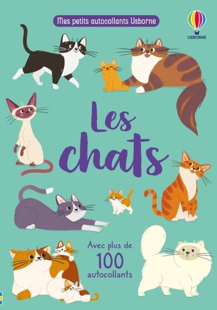 Les chats - Mes petits autocollants Usborne - Dès 3 ans - Caroline Young, Nicole Standard - USBORNE