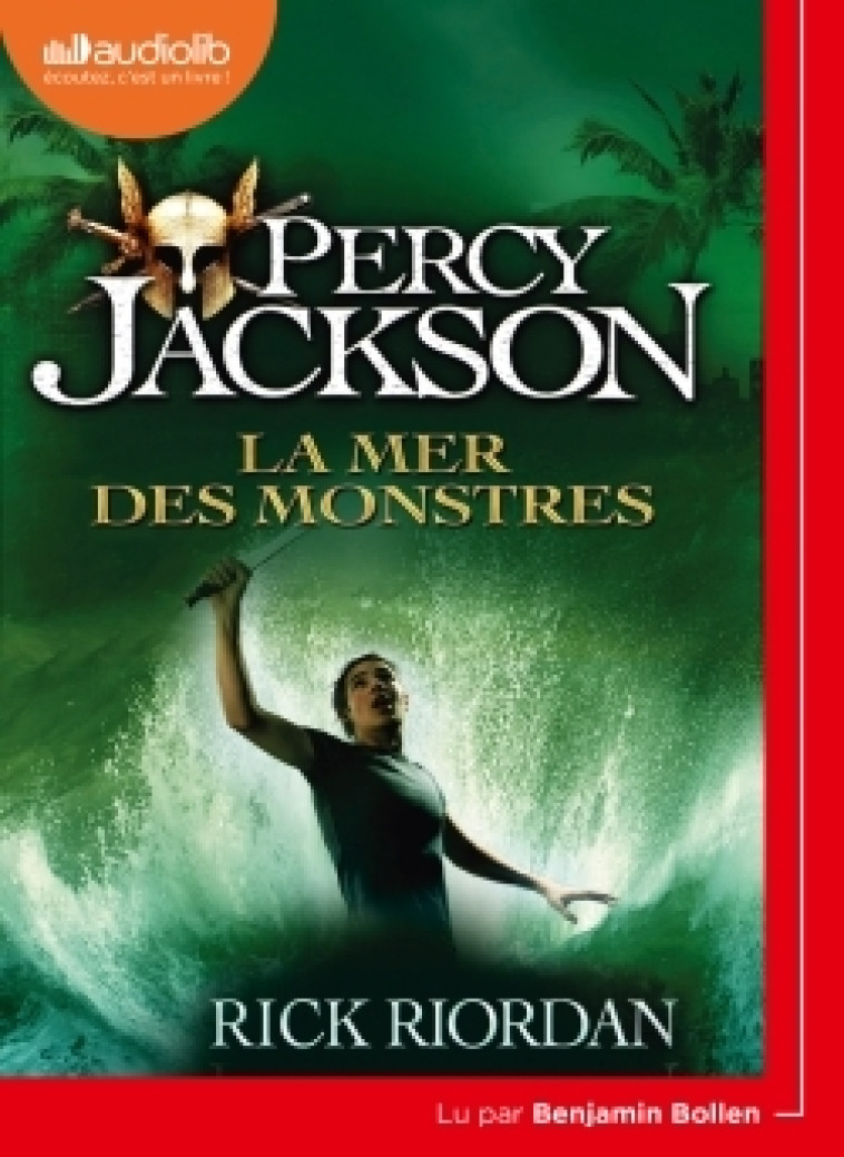 Percy Jackson 2 - La Mer des monstres - Rick Riordan, Benjamin Bollen, Mona de Pracontal - AUDIOLIB