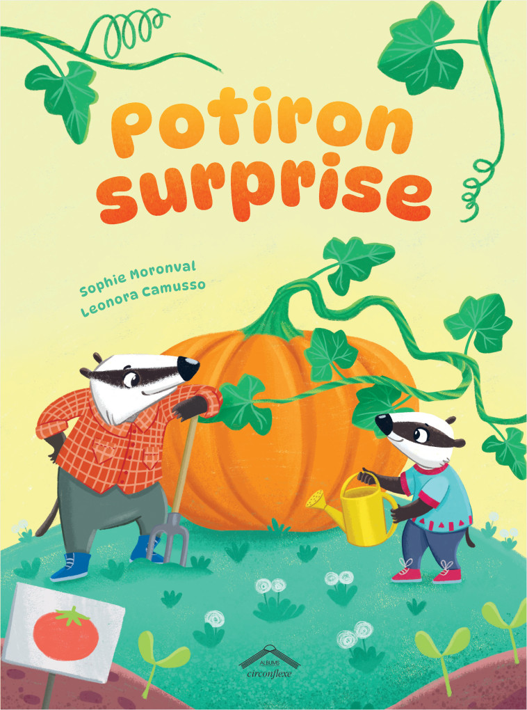 Potiron surprise - Leonora Camusso, Sophie Moronval - CIRCONFLEXE