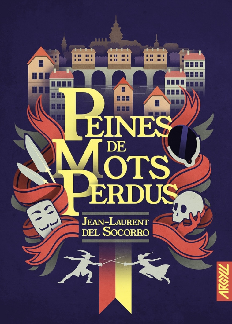 Peines de mots perdus - Jean-Laurent Del Socorro, Xavier Collette - ARGYLL