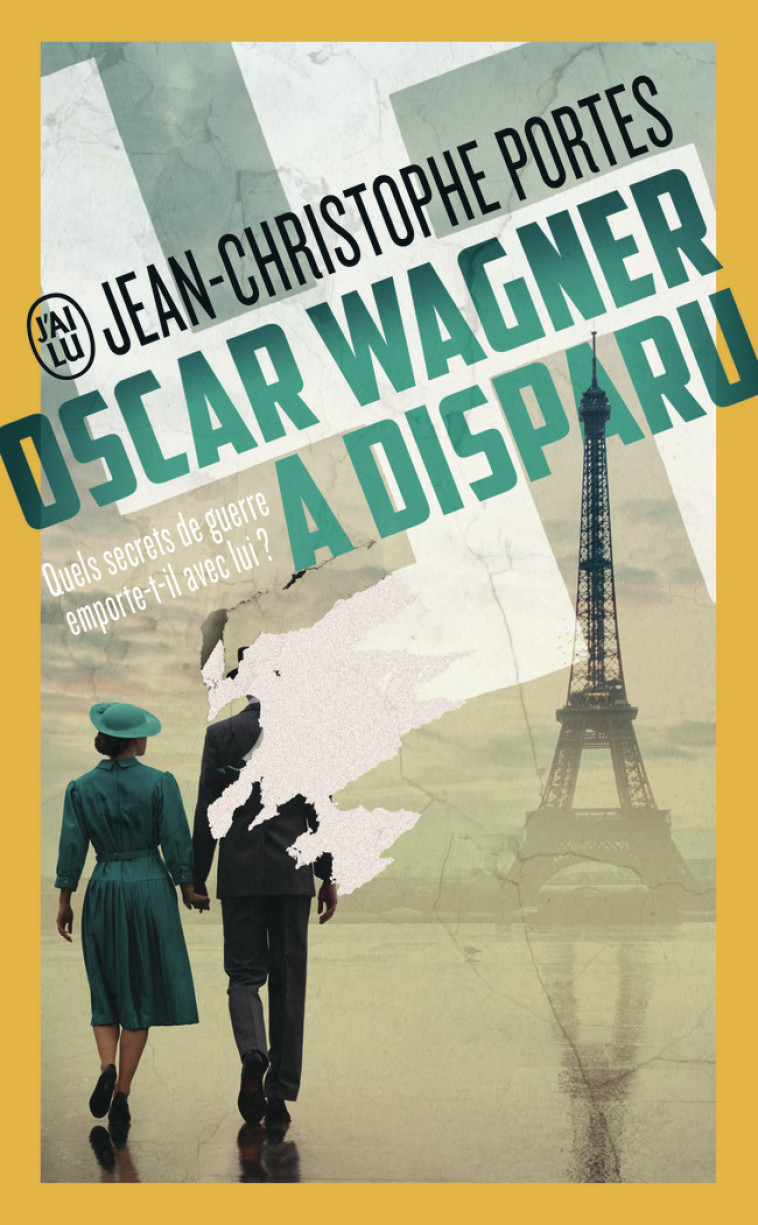 OSCAR WAGNER A DISPARU - PORTES J-C. - J-AI LU