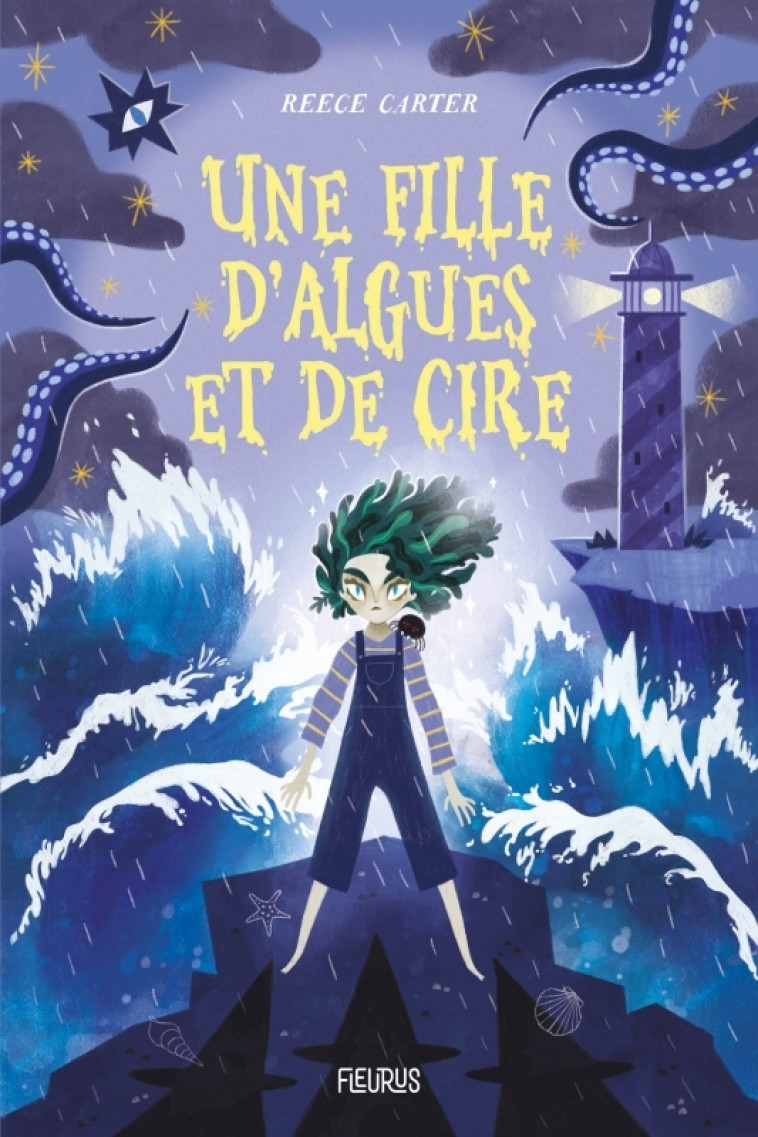 Une fille d algues et de cire - Reece Carter, Aurelien Galvan, Amélie Foulatier - FLEURUS