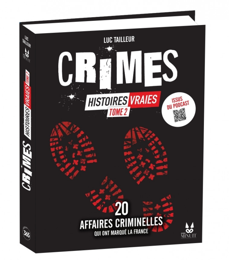 Crimes - Histoires vraies, tome 2 - Studio Minuit Studio Minuit,  Studio Minuit - 365 PARIS