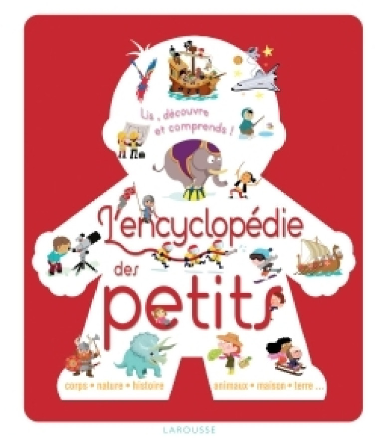 L-ENCYCLOPEDIE DES PETITS - COLLECTIF - LAROUSSE