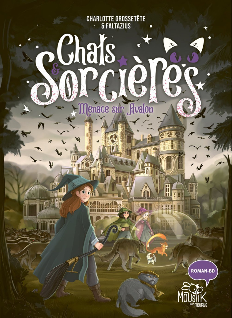 Chats & sorcières - Menace sur Avalon - Charlotte GROSSETETE, Faltazius Faltazius - FLEURUS