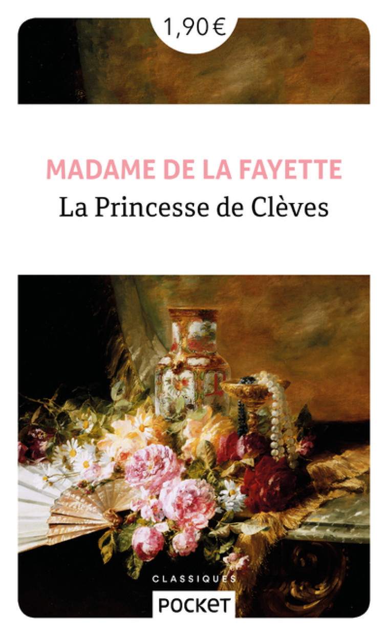 La Princesse de Clèves - Madame De Lafayette Madame De Lafayette, Marie-Madeleine Fragonard - POCKET