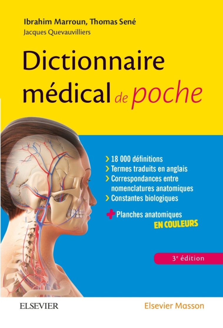 Dictionnaire médical de poche - Ibrahim Marroun, Thomas Sené, Jacques Quevauvilliers - MASSON