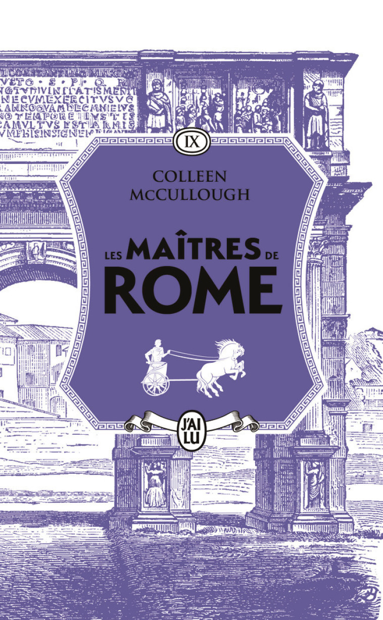 LES MAITRES DE ROME T9 CESAR ET CLEOPATRE - VOL09 - MCCULLOUGH COLLEEN - J-AI LU