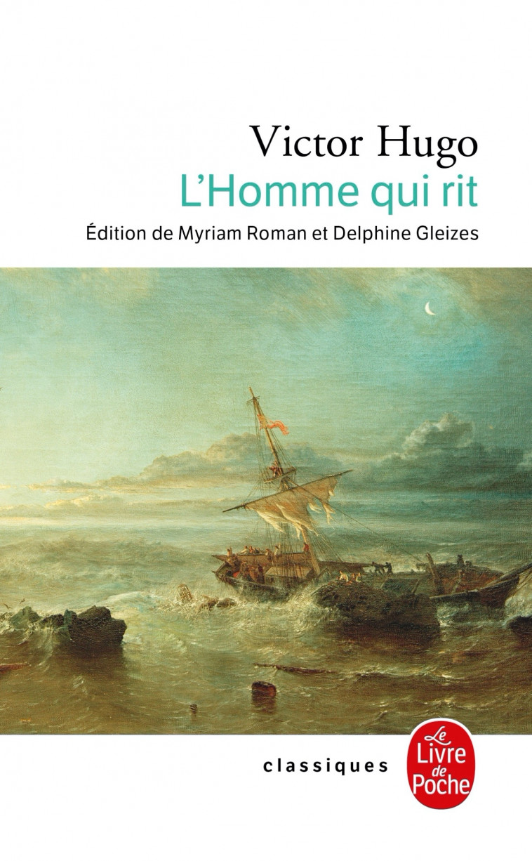 L'Homme qui rit - Victor Hugo - LGF