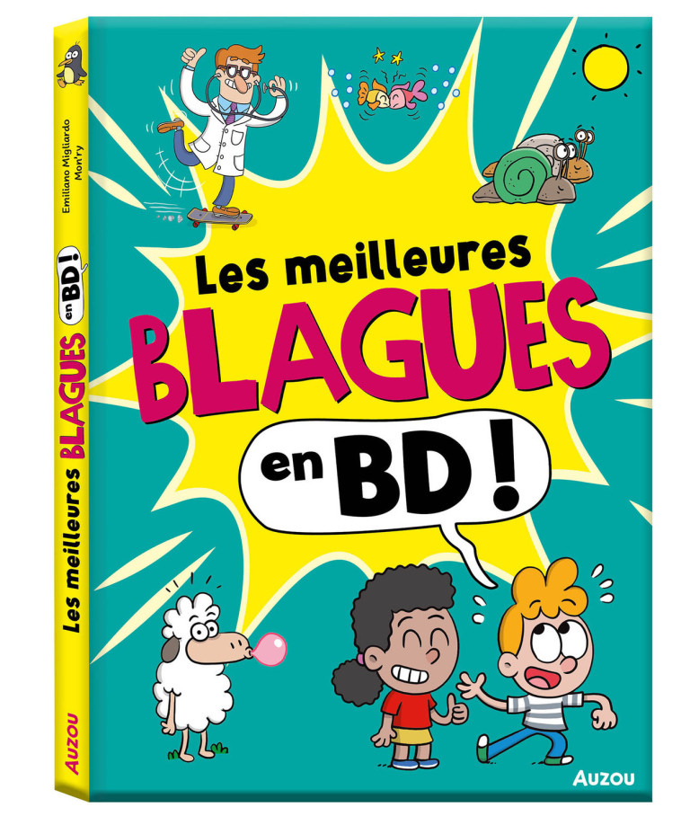 LES MEILLEURES BLAGUES EN BD ! - Emiliano MIGLIARDO, MON'RY MON'RY,  MON'RY - AUZOU