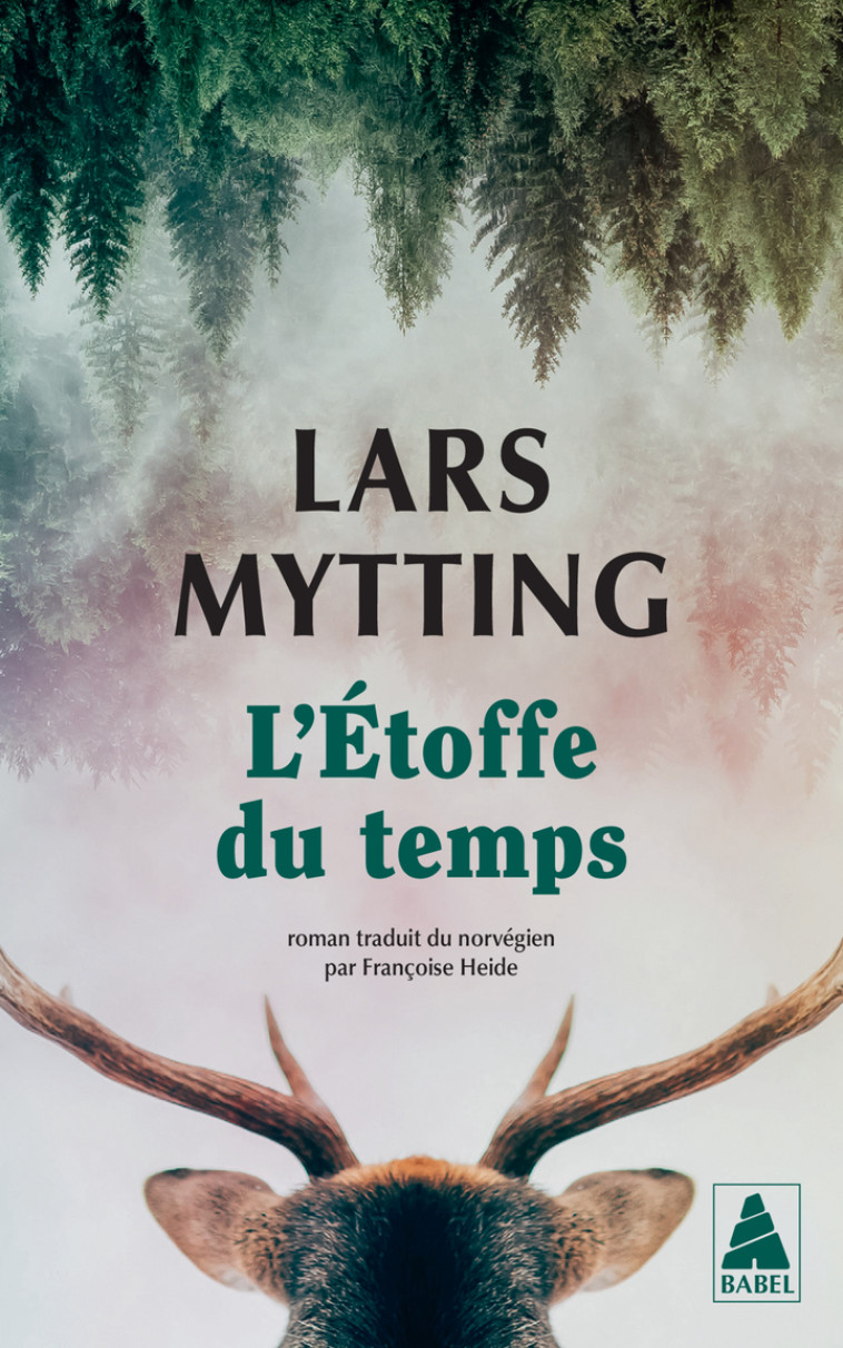 L'Étoffe du temps - Lars Mytting, Françoise Heide - ACTES SUD