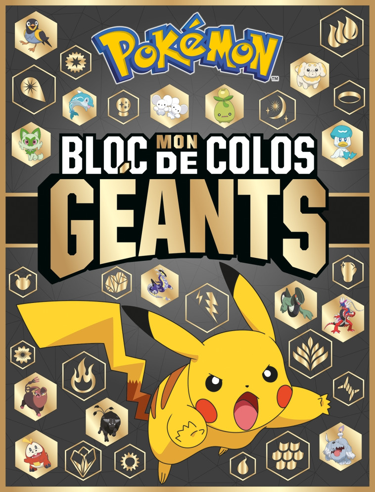 Pokémon - Mon bloc de colos géants - The Pokémon Company,   - HACHETTE JEUN.