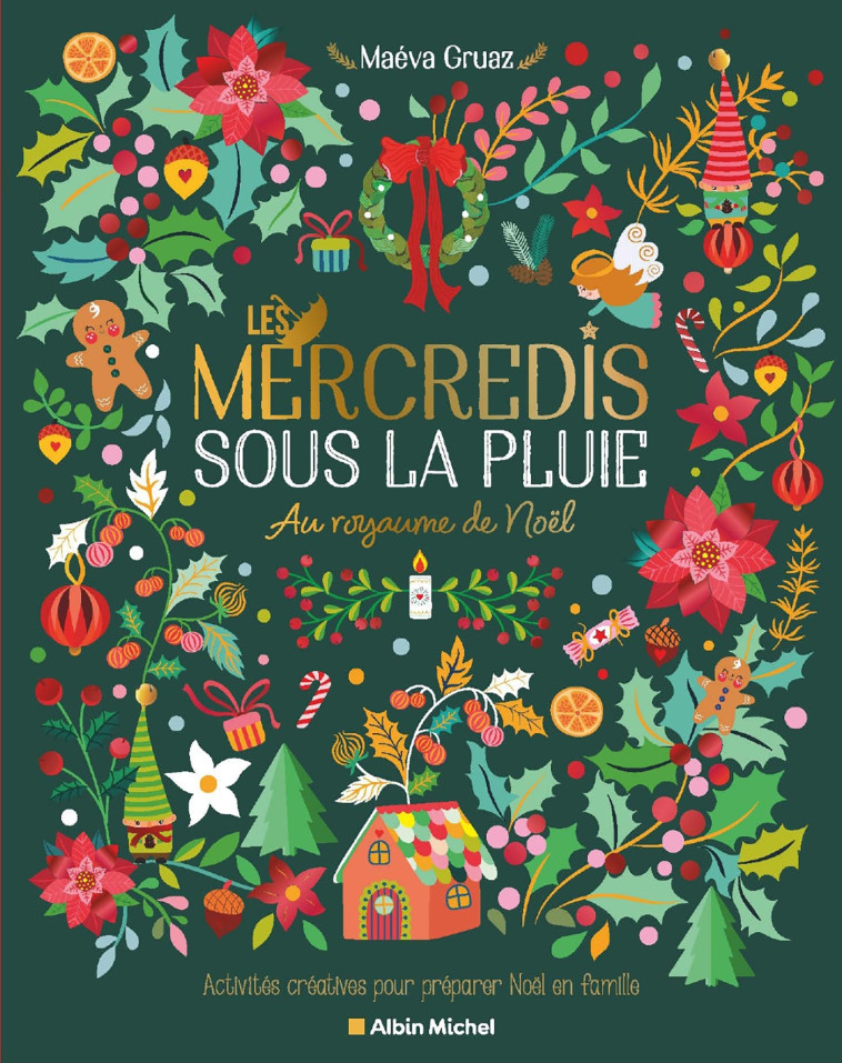 Les Mercredis sous la pluie - Maeva Gruaz - ALBIN MICHEL