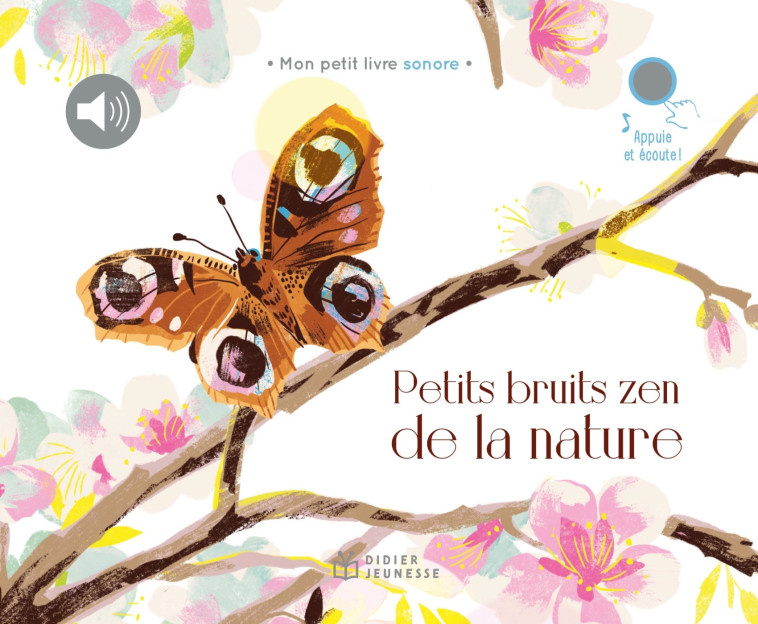 Petits Bruits zen de la nature - Qu Lan - DIDIER JEUNESSE