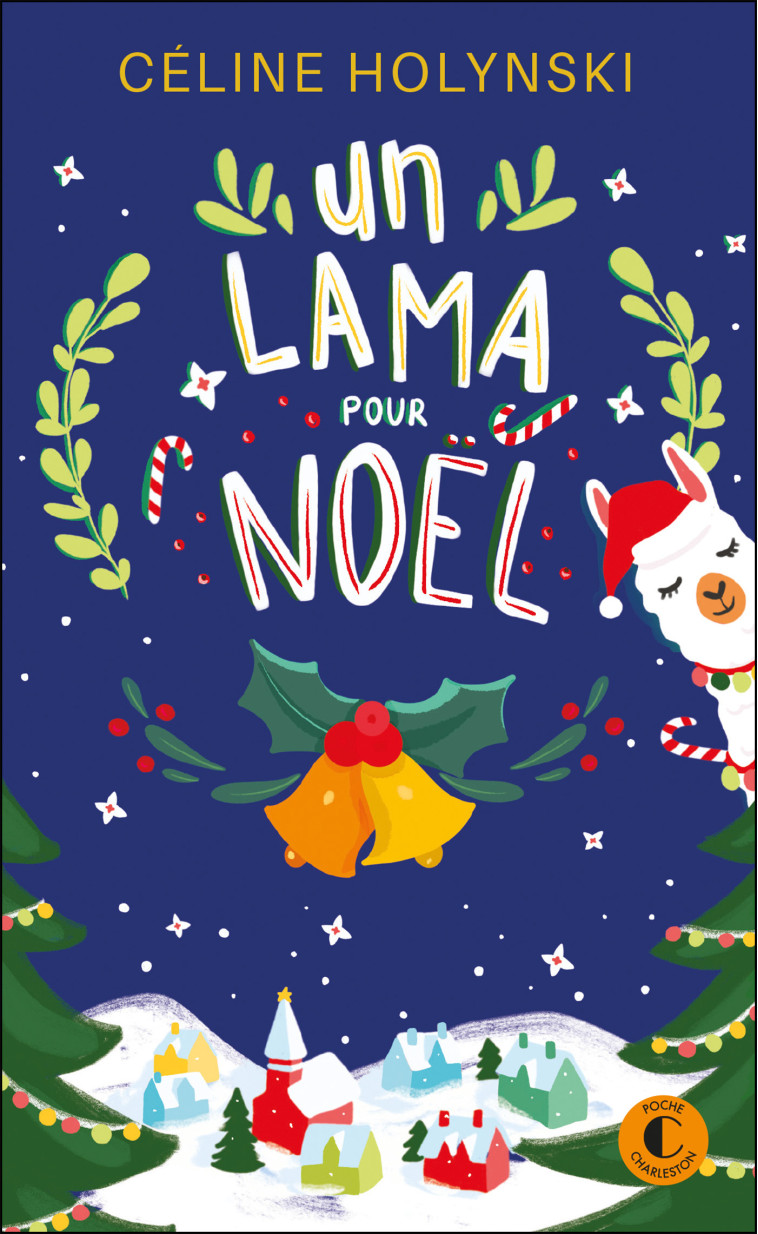 Un lama pour Noël - Céline Holynski - CHARLESTON