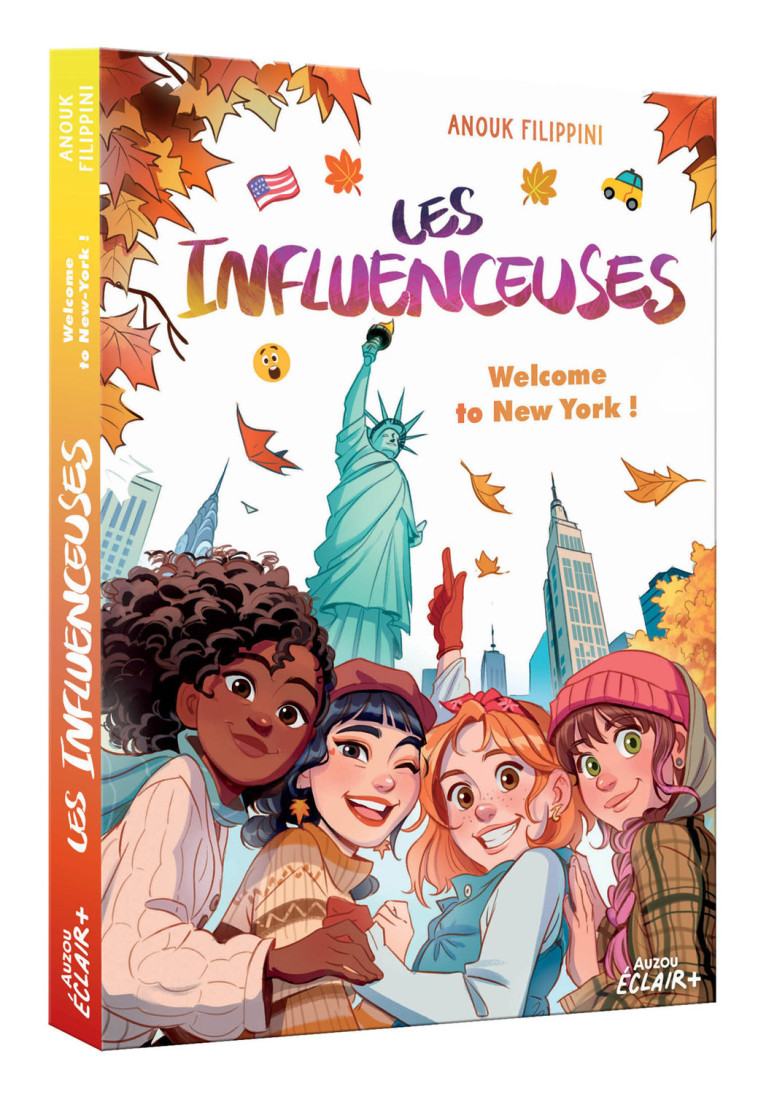 LES INFLUENCEUSES - WELCOME TO NEW YORK ! - Anouk Filippini, Lorena Calderon - AUZOU